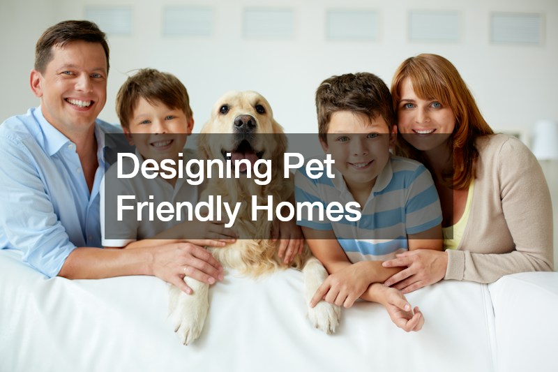 Image showcasing Designing Pet Friendly Homes